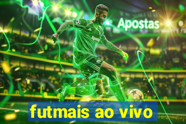 futmais ao vivo